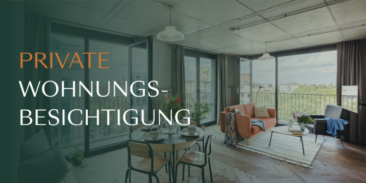 Private Wohnungsbesichtigung